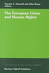 The European Union and Human Rights (Hardcover)