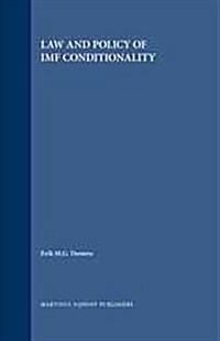 Law and Policy of Imf Conditionality (Hardcover)