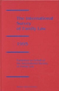 The International Survey of Family Law, Volume 2 (1995) (Hardcover)