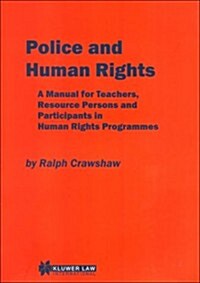 Police and Human Rights (Hardcover)