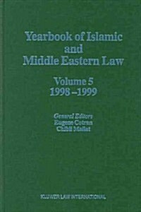 Yearbook of Islamic and Middle Eastern Law, Volume 5 (1998-1999) (Hardcover)