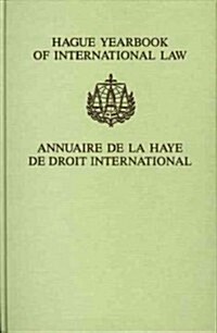 Hague Yearbook of International Law / Annuaire de La Haye de Droit International, Vol. 13 (2000) (Hardcover)