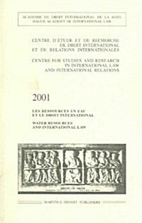 Water Resources and International Law 2001 (Paperback)