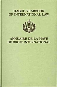 Hague Yearbook of International Law / Annuaire de La Haye de Droit International, Vol. 15 (2002) (Hardcover)