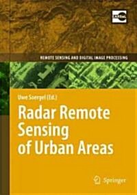 Radar Remote Sensing of Urban Areas (Hardcover, 1st)