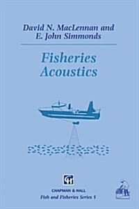 Fisheries Acoustics (Paperback)