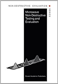 Microwave Non-Destructive Testing and Evaluation Principles (Paperback, Softcover Repri)