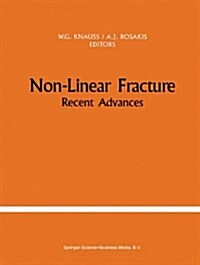 Non-Linear Fracture: Recent Advances (Paperback)