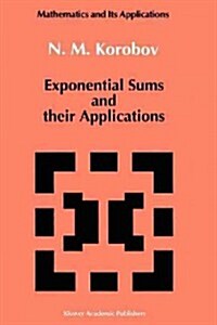 Exponential Sums and Their Applications (Paperback)