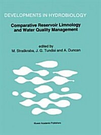 Comparative Reservoir Limnology and Water Quality Management (Paperback, Reprint)