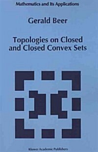 Topologies on Closed and Closed Convex Sets (Paperback)