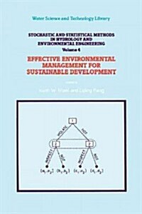 Stochastic and Statistical Methods in Hydrology and Environmental Engineering: Volume 4: Effective Environmental Management for Sustainable Developmen (Paperback, 4)