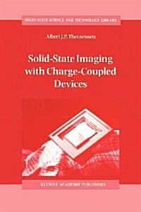 Solid-state Imaging With Charge-coupled Devices (Paperback)