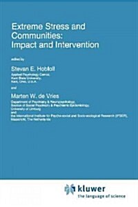 Extreme Stress and Communities: Impact and Intervention (Paperback)