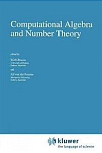 Computational Algebra and Number Theory (Paperback)