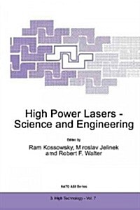 High Power Lasers - Science and Engineering (Paperback)