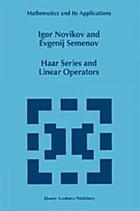 Haar Series and Linear Operators (Paperback)