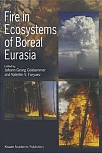 Fire in Ecosystems of Boreal Eurasia (Paperback)
