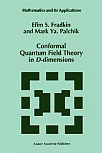 Conformal Quantum Field Theory in D-Dimensions (Paperback)