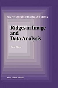 Ridges in Image and Data Analysis (Paperback)