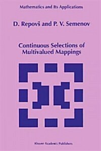 Continuous Selections of Multivalued Mappings (Paperback)