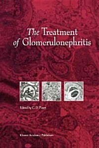 The Treatment of Glomerulonephritis (Paperback)