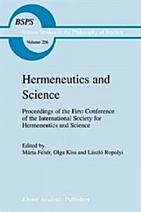 Hermeneutics and Science (Paperback)