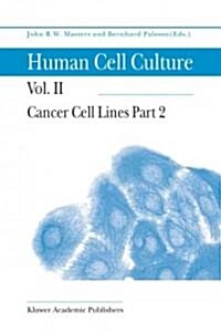 Cancer Cell Lines Part 2 (Paperback, 2002)