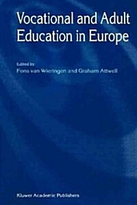 Vocational and Adult Education in Europe (Paperback)