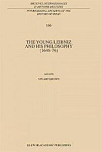The Young Leibniz and His Philosophy (1646-76) (Paperback)
