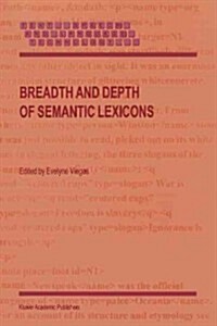 Breadth and Depth of Semantic Lexicons (Paperback, 1999)