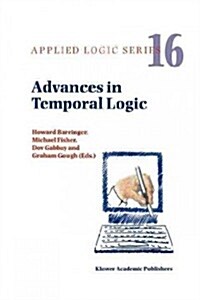 Advances in Temporal Logic (Paperback)