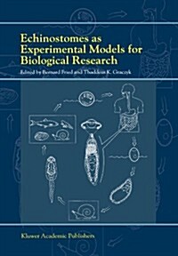 Echinostomes as Experimental Models for Biological Research (Paperback)