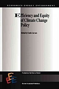 Efficiency and Equity of Climate Change Policy (Paperback)