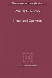 Dominated Operators (Paperback)