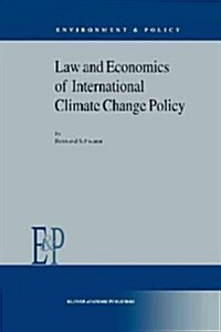Law and Economics of International Climate Change Policy (Paperback)