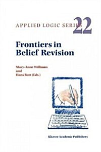 Frontiers in Belief Revision (Paperback)