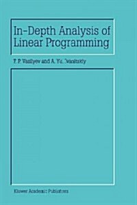 In-Depth Analysis of Linear Programming (Paperback)