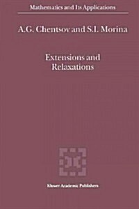 Extensions and Relaxations (Paperback)