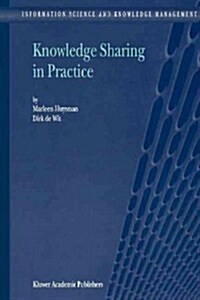 Knowledge Sharing in Practice (Paperback)