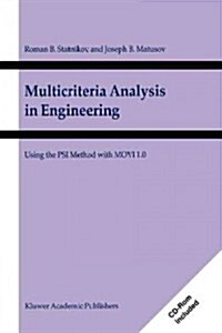 Multicriteria Analysis in Engineering: Using the Psi Method with Movi 1.0 (Paperback)