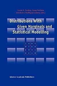 Distributions with Given Marginals and Statistical Modelling (Paperback, Softcover Repri)