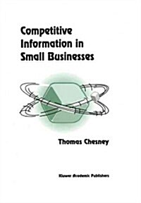 Competitive Information in Small Businesses (Paperback)