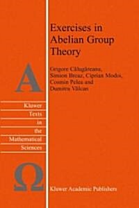 Exercises in Abelian Group Theory (Paperback)