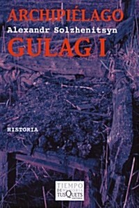 Archipielago Gulag I (Paperback)