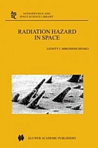 Radiation Hazard in Space (Paperback)