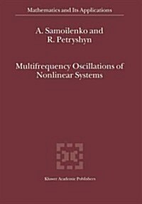 Multifrequency Oscillations of Nonlinear Systems (Paperback)