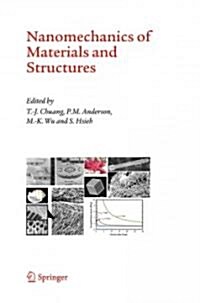 Nanomechanics of Materials and Structures (Paperback)