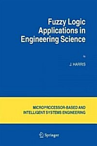 Fuzzy Logic Applications in Engineering Science (Paperback, 2)