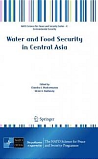 Water and Food Security in Central Asia (Hardcover)